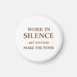 Imã Work in Silence Quote