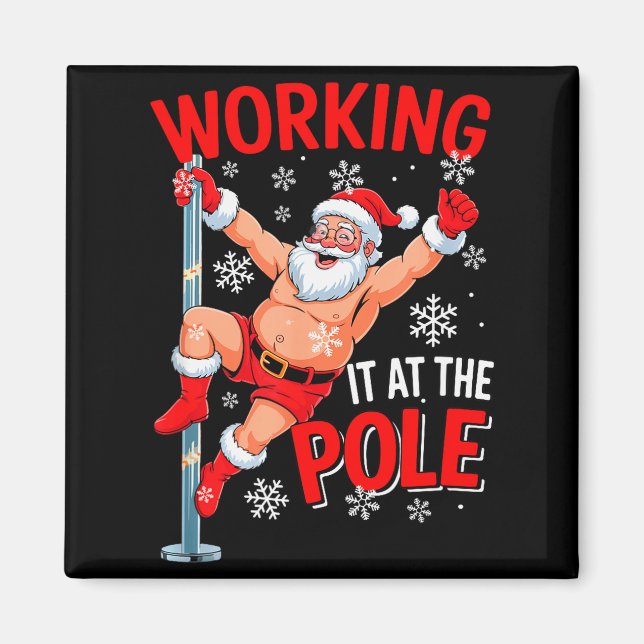 Imã Working At Pole Xmas Santa Dancing Funny Joke Dirt (Frente)