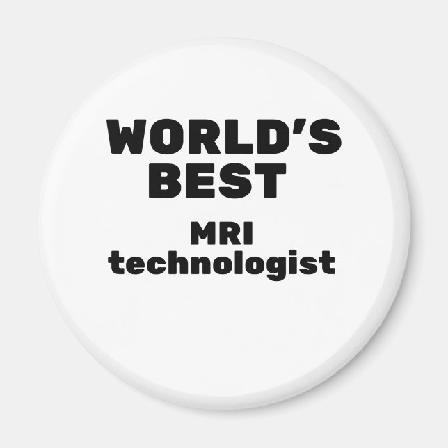 Imã World's Best MRI Technologist (Frente)