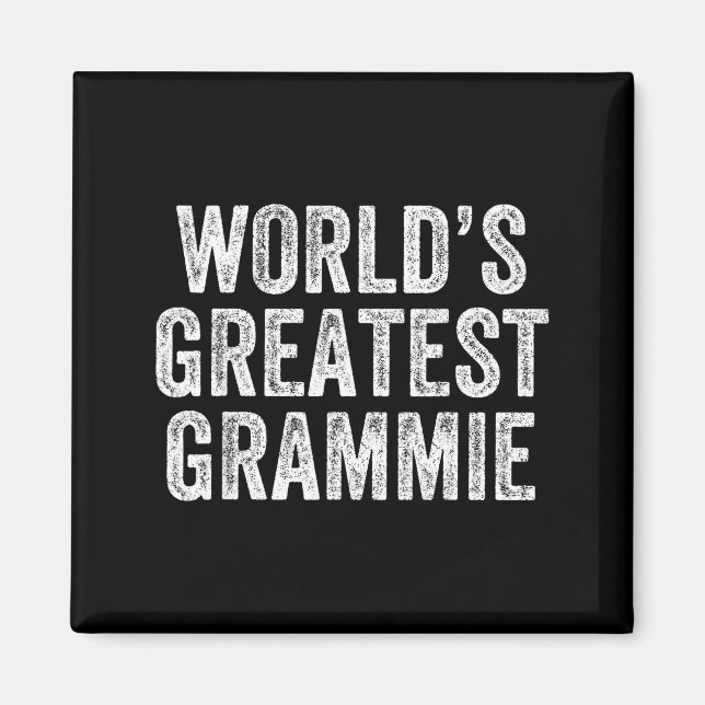 Imã World's Greatest Grammie Funny Grandma Joke Mother (Frente)