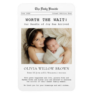 Ímã Worth the Wait, Newborn Announcement magnet