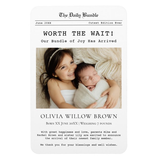 Ímã Worth the Wait, Newborn Announcement magnet (Vertical)
