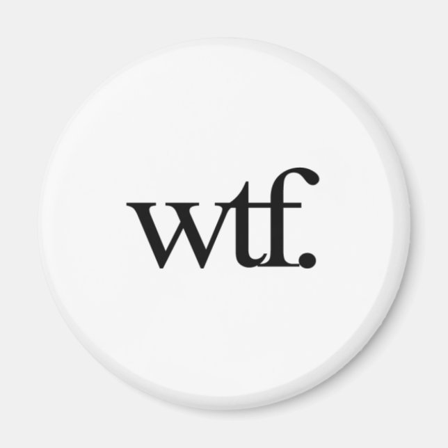 Imã Wtf Magnet (Frente)