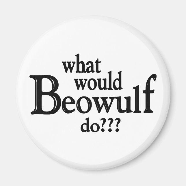 Imã WWBD - Beowulf (Frente)