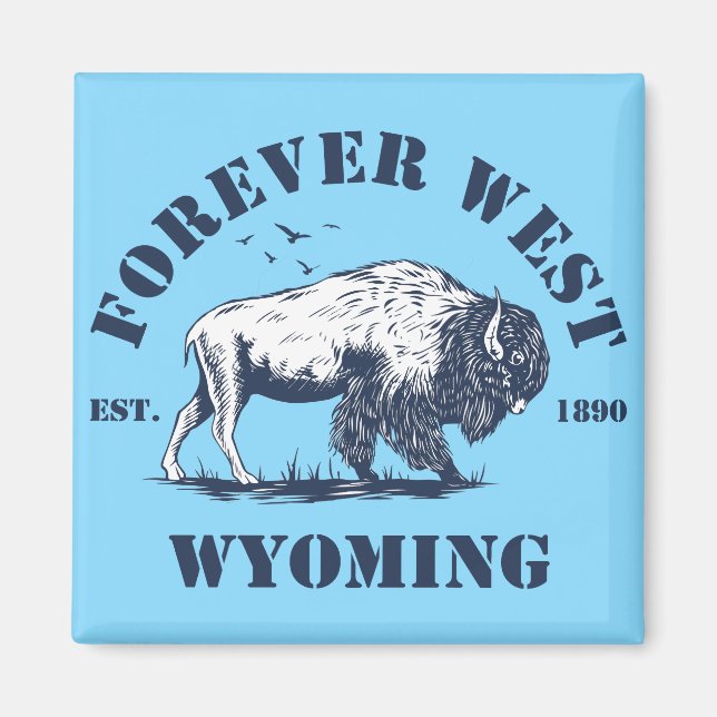 Imã Wyoming, para sempre oeste (Frente)