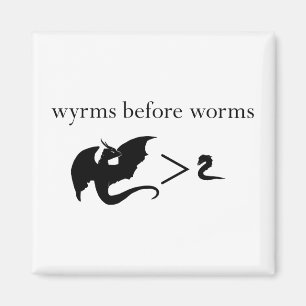 Imã Wyrms Antes do Worms Magnet