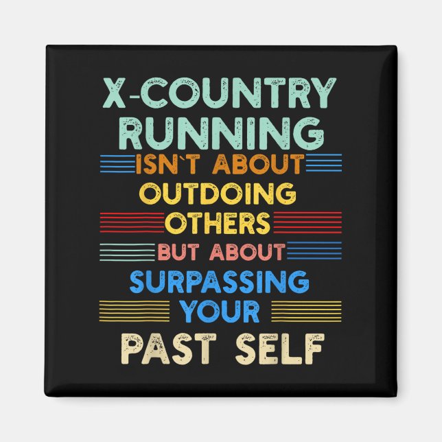 Imã X-country Running Is Outwork Your Past Self Sitive (Frente)