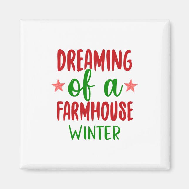 Imã Xmas Gift Sonhando Com Um Farmhouse Winter (Frente)
