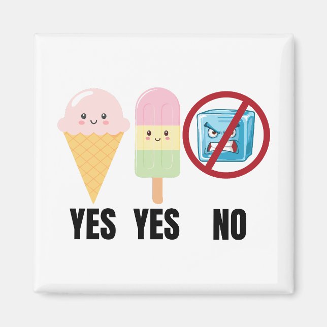 Imã Yes To Ice Cream, No To ICE (Frente)