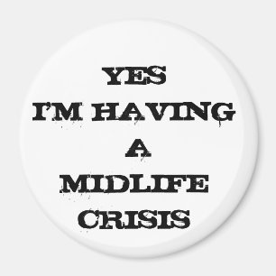 IMÃ YESI'M QUE TEM UMA CRISE DO MIDLIFE