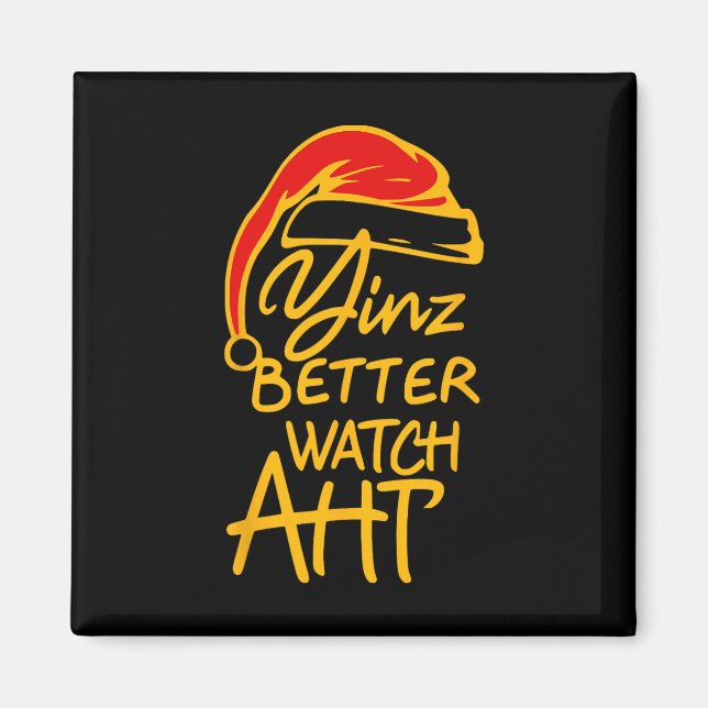 Imã Yinzer Natal Pittsburgh Papais noeis Yinz Melhor W (Frente)