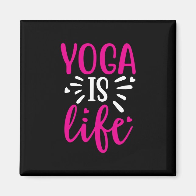 Imã Yoga Lover | Yoga é a vida (Frente)