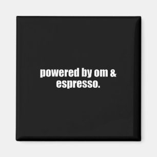 Imã Yoga Mãe Espresso Energizado Por Om E Café Espress