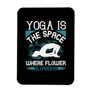 Ímã Yoga - Yoga É O Espaço Onde As Flores Piscam
