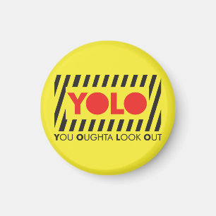 Imã YOLO com Precaução Vermelha