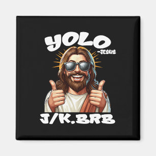 Imã Yolo Jk Brb Jesus Cristãos Páscoa Dia Engraçado Re
