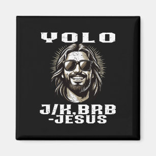 Imã Yolo Jk Brb Jesus Cristãos Páscoa Dia Engraçado Re