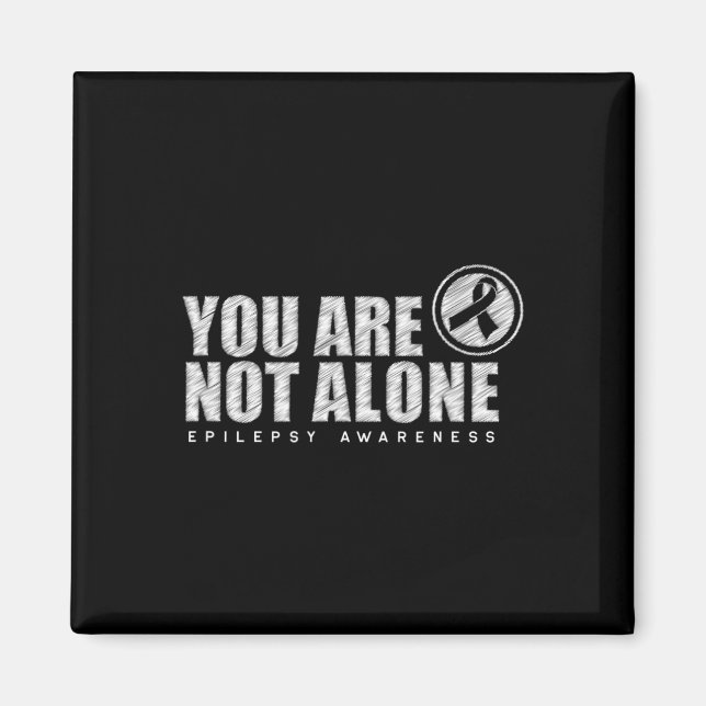 Imã You Are Not Alone Wear Purple Day Epilepsy Awarene (Frente)