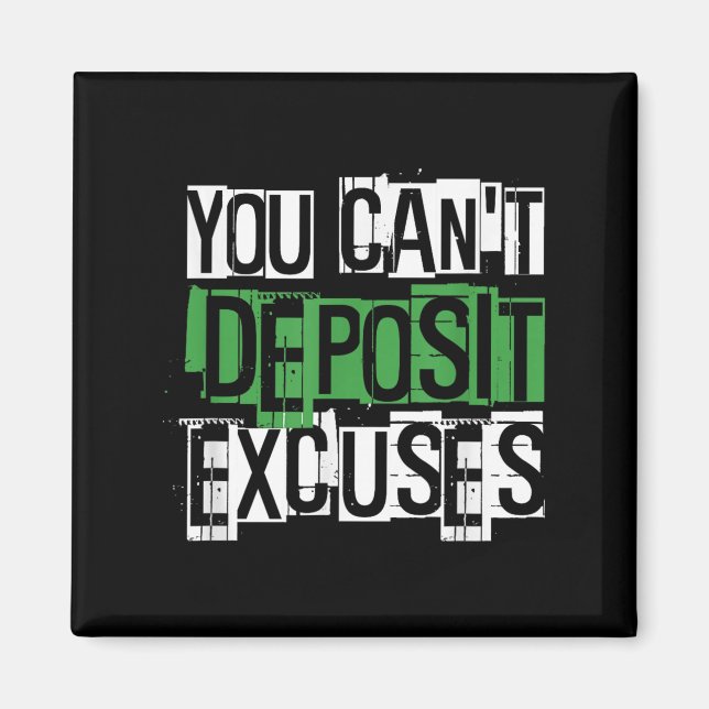 Imã You Can't Desit Excuses Motivational For Entrepren (Frente)