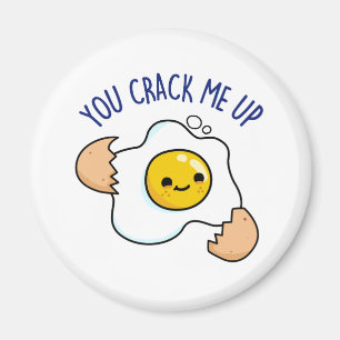 Imã You Crack Me Up Funny Egg Pun