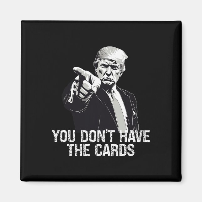 Imã You Don't Have Cards Donald Trump U.s. Vs Ukraine  (Frente)