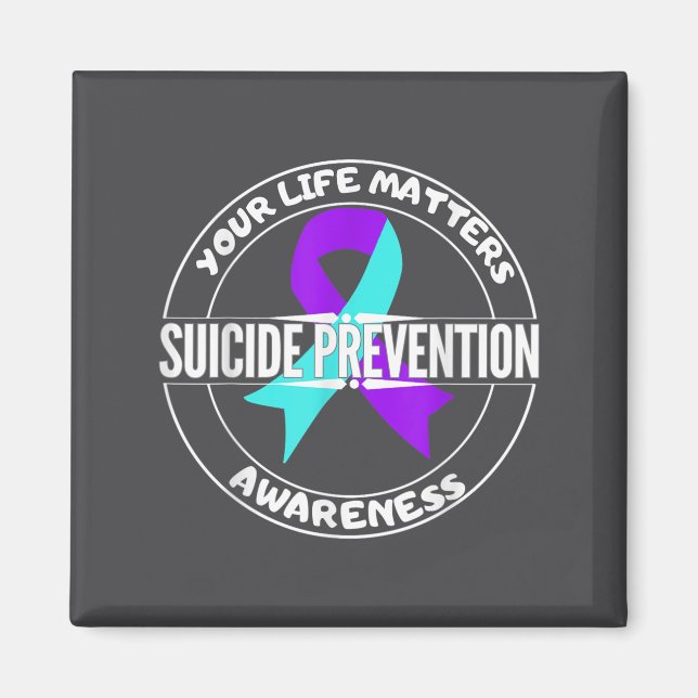 Imã You Life S Suicide Prevention Awareness Teal Purpl (Frente)