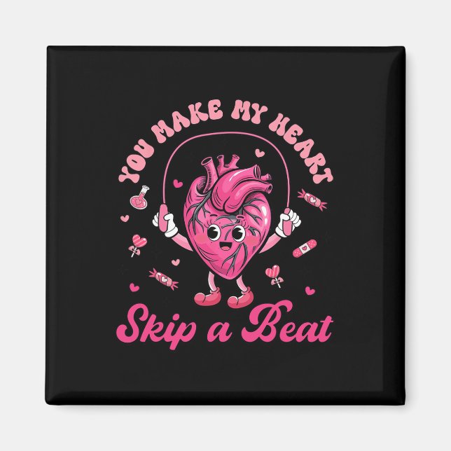 Imã You Make My Heart Fun Skip On A Beat Cardiac Nurse (Frente)