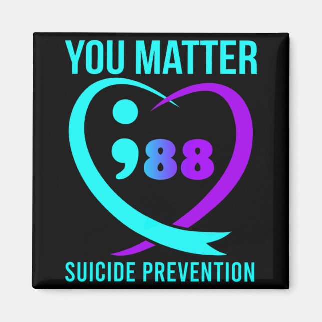 Imã You Problem 988 Suicide Prevention Awareneess  (Frente)