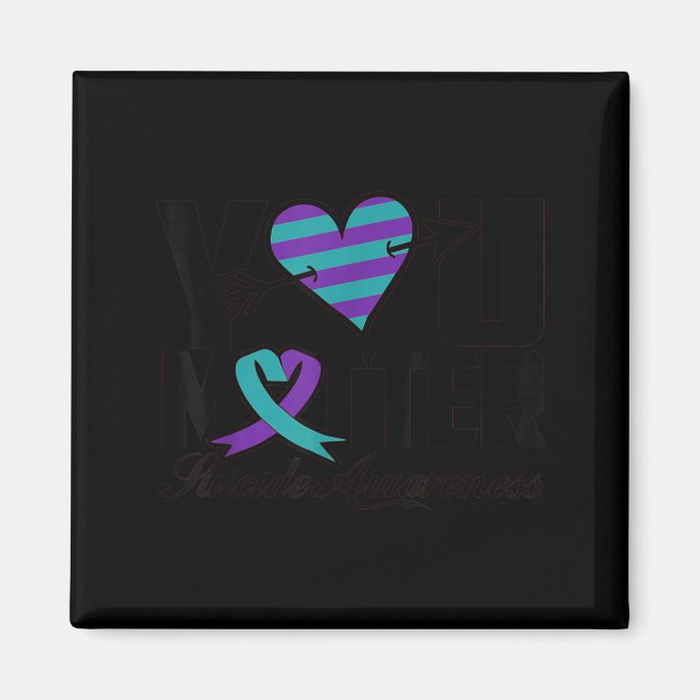 Imã You Suicide Awareness Mental Health Message  (Frente)