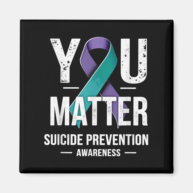 Imã You Suicide Prevention Awareness  (Frente)