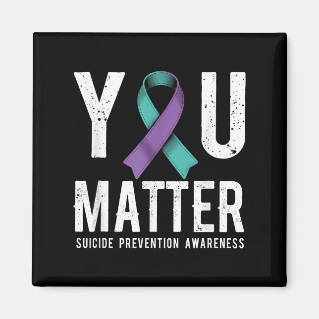 Imã You Suicide Prevention Awareness  (Frente)