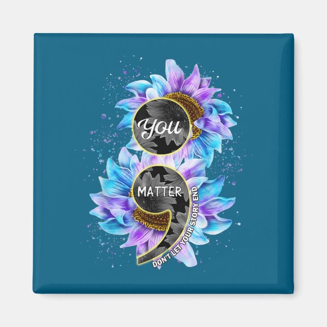 Imã You Suicide Prevention Awareness Semicolon Sunflow (Frente)