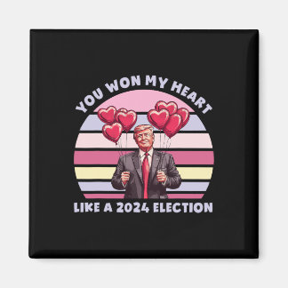Imã You Won My Heart Like A 2024 Election Funny Trump