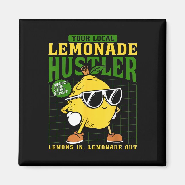 Imã Your Local Lemonade Hustler Funny Lemon Stand Boss (Frente)