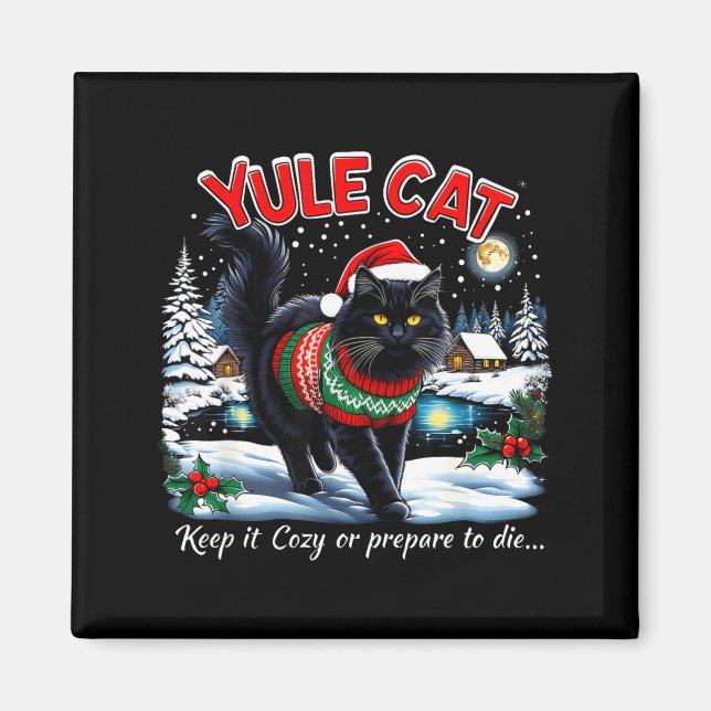 Imã Yule Cat Keep It Cozy Funny Christmas Quote  (Frente)