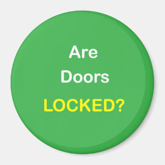 Imã z94 - Lembrete magnético ~ AS PORTAS ESTÃO BLOQUEA