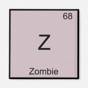 Imã Z - Zombie Funny Chemistry Elelement Symbol T-Shir