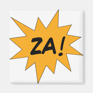 IMÃ ZA!