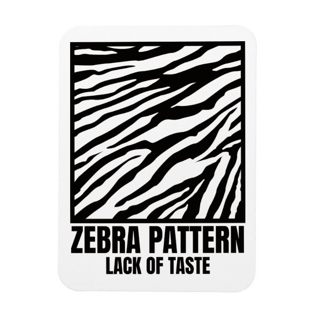 Ímã Zebra Patterno Mau Sabor Vítima (Vertical)