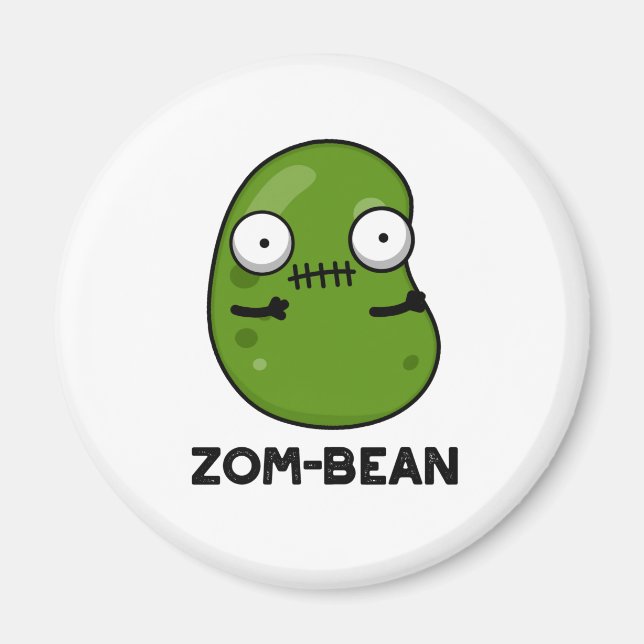 Imã Zom Bean Pun Zombie Dia de as Bruxas engraçado (Frente)