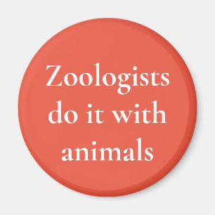 Imã Zoólogos fazem isso com animais
