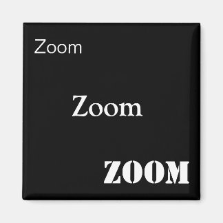 Imã Zoom, Zoom, Zoom