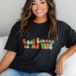 Imobiliária É Minha Viva Tee, Conselheira, Reitor<br><div class="desc">Groovy "terrenos" é a minha camiseta. Faz um dom fantástico para os corretores.</div>