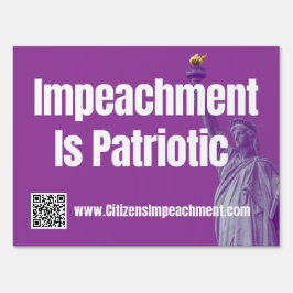 Impeachment is Patriotic Yard Sign