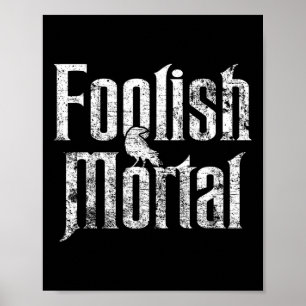 Impressão Branco tolo Mortal Raven