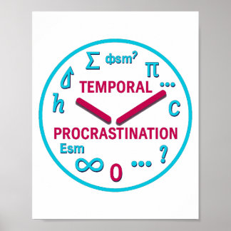 Impressão de Arte da Física de Procrastinação Temp