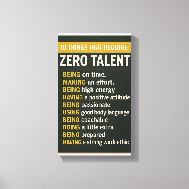 Impressão Em Tela 10 Things That Require Zero Talent (Frente)
