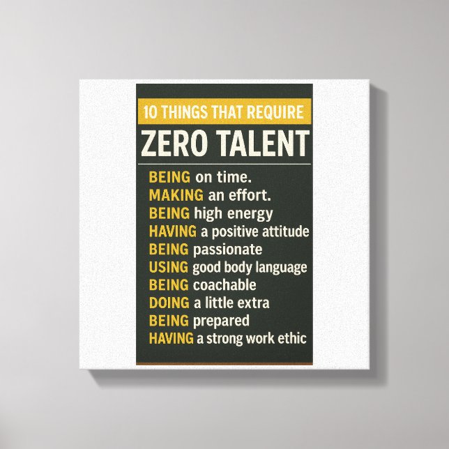 Impressão Em Tela 10 Things That Require Zero Talent (Frente)