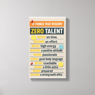 Impressão Em Tela 10 Things That Require Zero Talent