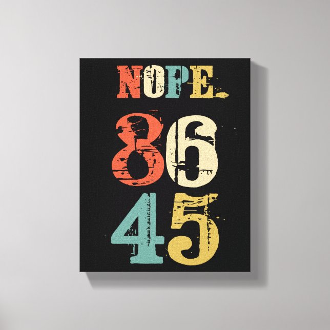 Impressão Em Tela 86 45 Anti-Trump Presidente Democrata (Frente)